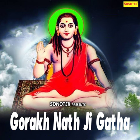 Guru Gorkh Nath Hamare MP3 Song Download- Gorakhnath Ji Gatha Guru ...