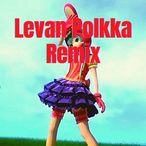 Levan Polkka Remix Songs Download Levan Polkka Remix Mp3 Songs Online