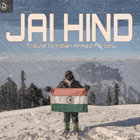 Jai Hind Song Download: Jai Hind MP3 Song Online Free on Gaana com