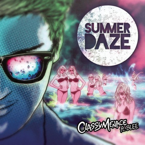 summer daze classymenace mp3