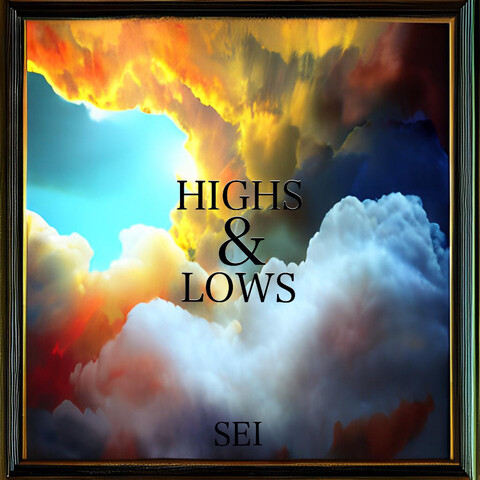 Highs & Lows Song Download: Highs & Lows MP3 Song Online Free on Gaana.com