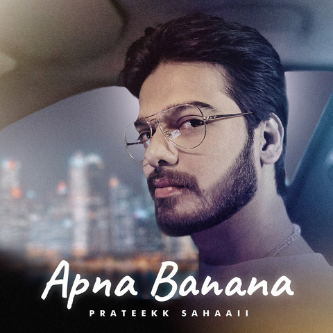 apna banana hai mp3 song download