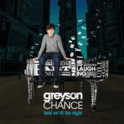 Take A Look At Me Now Mp3 Song Download Hold On Til The Night Take A Look At Me Now Song By Greyson Chance On Gaana Com