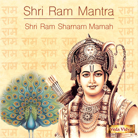 Shri Ram Mantra (Shri Ram Sharnam Mamah) Song Download: Shri Ram Mantra ...