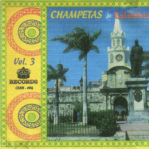 Champetas de Colombia, Vol. 3 Songs Download: Champetas de Colombia ...