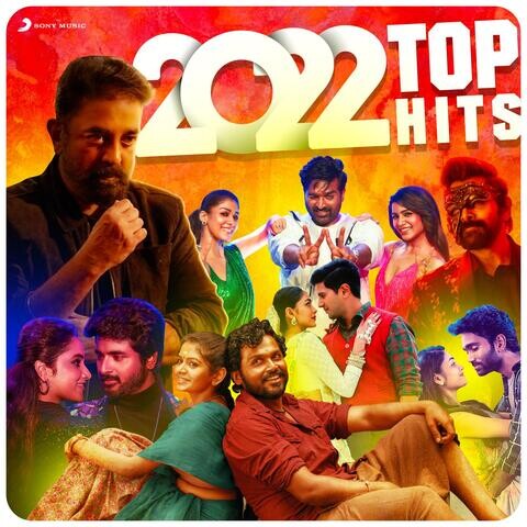 2022 Top Hits (Tamil) Songs Download: 2022 Top Hits (Tamil) MP3 Tamil