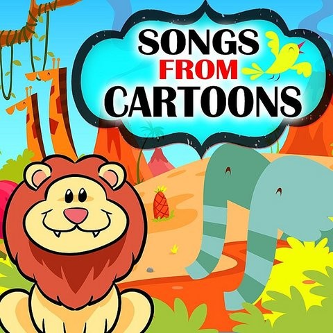 Songs From Cartoons Song Download: Songs From Cartoons MP3 Song Online
