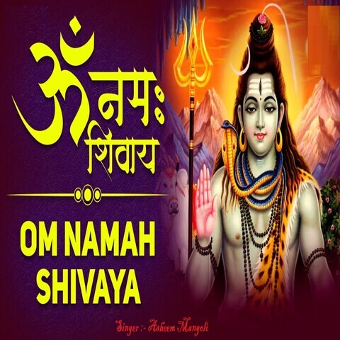 Om Namah Shivaya Song Download: Om Namah Shivaya MP3 Song Online Free ...