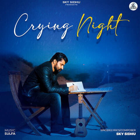Crying Night Song Download: Crying Night MP3 Punjabi Song Online Free