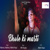 Bhole Ki Masti Mp3 Song Download Bhole Ki Masti Bhole Ki Masti Haryanvi Song By Nikhil Kaul On Gaana Com bhole ki masti mp3 song download bhole