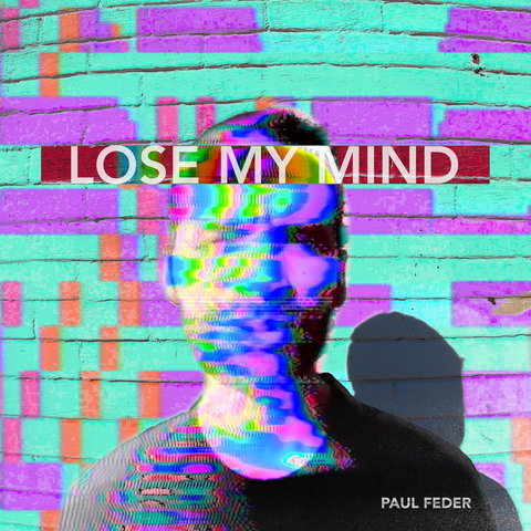 Lose My Mind Song Download: Lose My Mind MP3 Song Online Free on Gaana.com