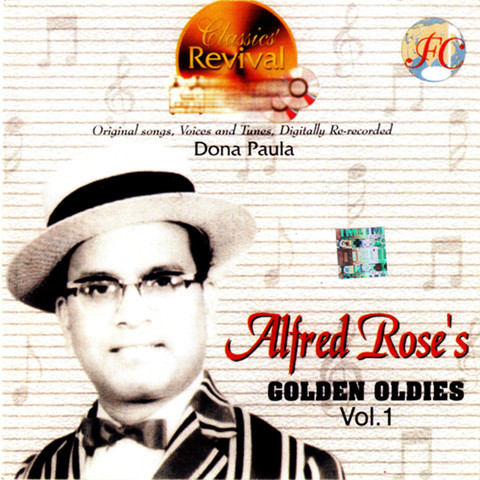 Alfred Rose Golden Oldies Vol 1 Songs Download: Alfred Rose Golden Alfred Rose Golden Oldies Vol 1 Songs Download: Alfred Rose Golden