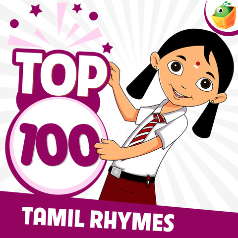 Top 100 Rhymes Songs Download: Top 100 Rhymes MP3 Tamil Songs Online Free  on 