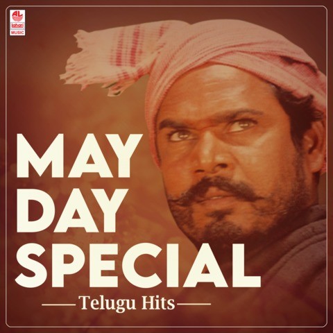 May Day Special Telugu Hits Songs Download: May Day Special Telugu Hits