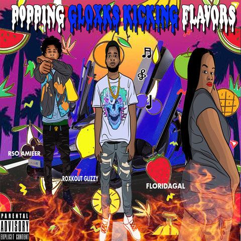 Popping Gloxks Kicking Flavors Song Download: Popping Gloxks Kicking 