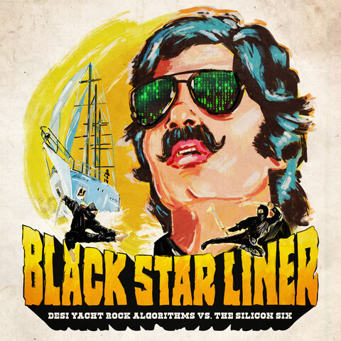 Desi Yacht Rock Algorithms Vs the Silicon Six Songs Download: Desi