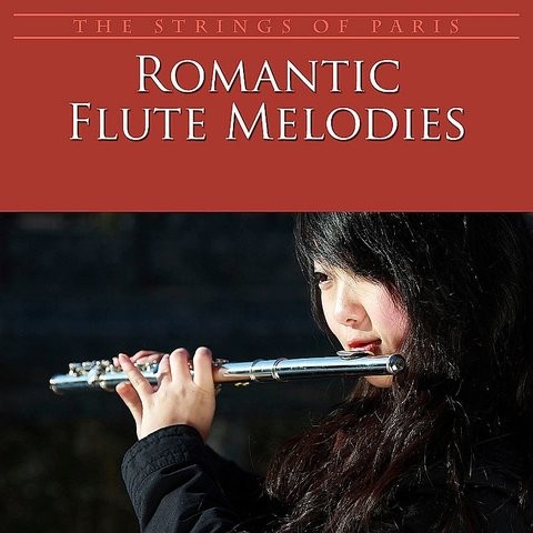 Romantic Flute Melodies Song Download: Romantic Flute Melodies MP3 Song