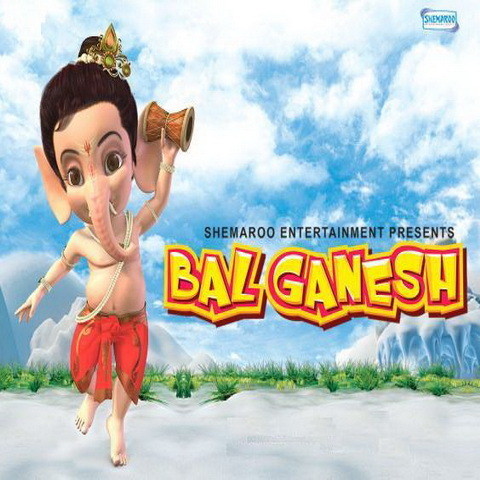 Bal Ganesh Songs Download: Bal Ganesh MP3 Songs Online Free on 