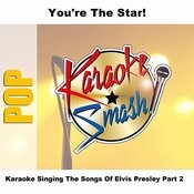 Teddy Bear Don T Be Cruel That S Alright Mama Guitar Man What I D Say Karaoke Version As Made Famous By Elvis Presley Mp3 Song Download Karaoke Singing The Songs Of Elvis Presley Part 2 Teddy Bear Don T Be Cruel That S