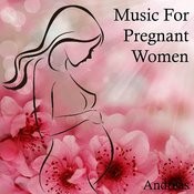 Music For Pregnant Women Mp3 Song Download Music For Pregnant Women Music For Pregnant Women Song By Andreas On Gaana Com for pregnant women mp3 song download