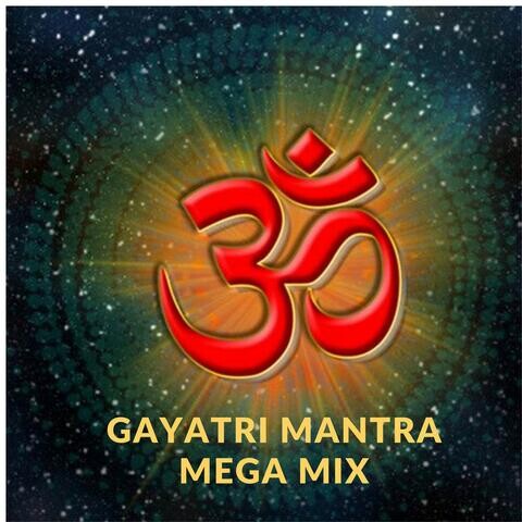 Gayatri Mantra Mega Mix Song Download: Gayatri Mantra Mega Mix MP3 Song ...