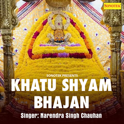 Khatu Shyam Bhajan Songs Download: Khatu Shyam Bhajan MP3 Songs Online ...