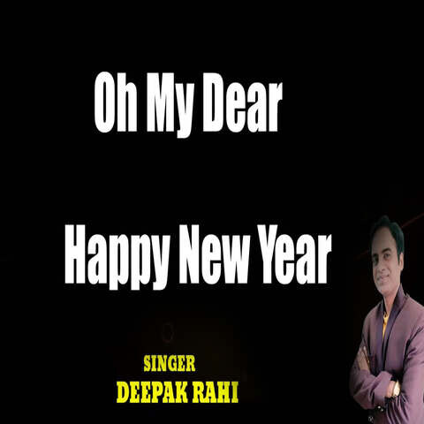 oh my dear happy new year