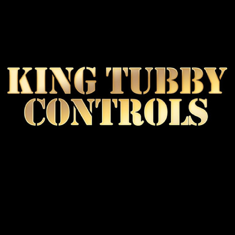 King Tubby Controls Songs Download: King Tubby Controls MP3 Songs