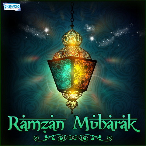 Ramzan Mubarak Songs Download Ramzan Mubarak Mp3 Songs Online Free On Gaana Com