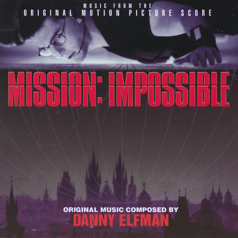 Mission Impossible (Music From The Original Motion Picture Score) Songs ...