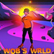 Wob’s Wrld Songs