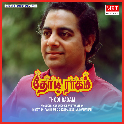 Thodi Ragam Songs Download: Thodi Ragam MP3 Tamil Songs Online Free on Thodi Ragam Songs Download: Thodi Ragam MP3 Tamil Songs Online Free on