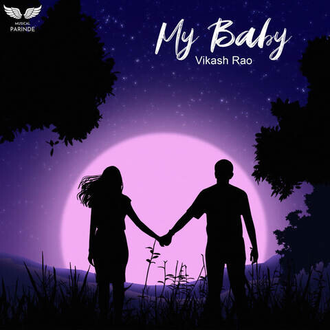 My Baby Song Download: My Baby MP3 Song Online Free on Gaana.com