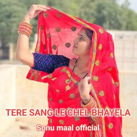 TERE SANG LE CHEL BHAYELA Song Download: TERE SANG LE CHEL BHAYELA MP3 TERE SANG LE CHEL BHAYELA Song Download: TERE SANG LE CHEL BHAYELA MP3