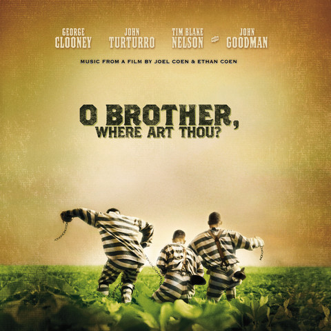 O Brother, Where Art Thou?: Motion Picture Soundtrack Songs Download: O Brother, Where Art Thou?: Motion Picture Soundtrack MP3 Songs Online Free on Gaana.com
