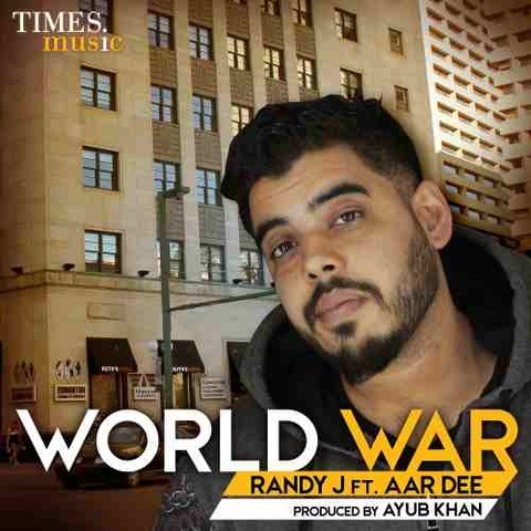 world war song mp3 download saaj tomar