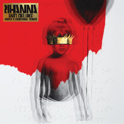 Love On The Brain Mp3 Song Download Anti Deluxe Love On The Brain Song By Rihanna On Gaana Com