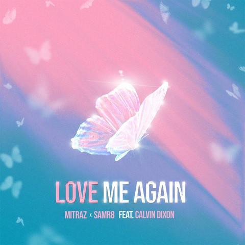 Love Me Again (feat. Calvin Dixon) Song Download: Love Me Again (feat.  Calvin Dixon) MP3 Song Online Free on 