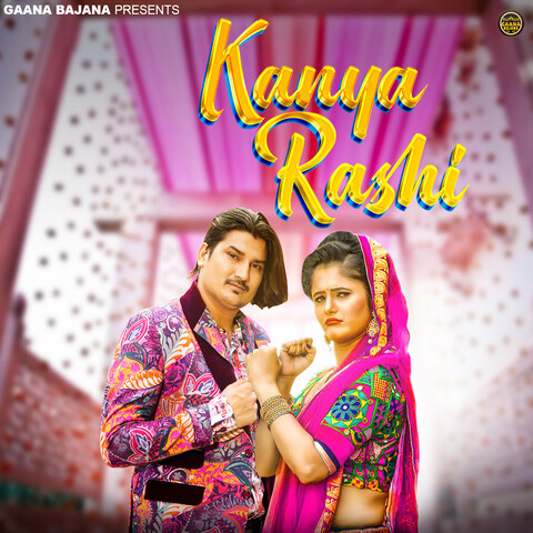 Kanya Rashi (feat Amit Saini Rohtakiya Anjali Raghav) Song Download Kanya Rashi (feat Amit Saini Rohtakiya Anjali Raghav) Song Download