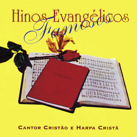 Hinos Evangelicos Famosos Songs Download: Hinos Evangelicos Famosos MP3 ...