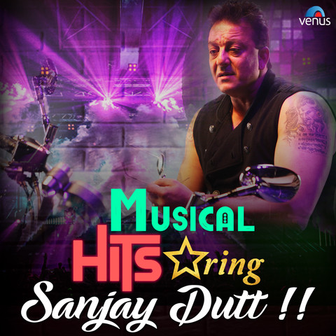 Musical Hits Starring Sanjay Dutt Songs Download: Musical Hits Starring