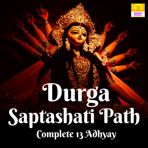 Durga Saptashati Path - Complete 13 Adhyay Song Download: Durga
