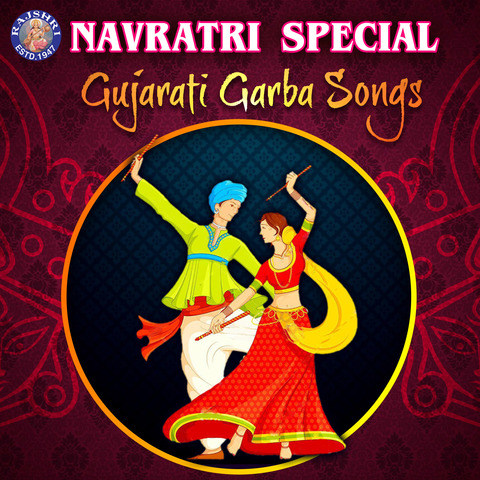 Navratri Special Gujarati Garba Songs Songs Download: Navratri Special Gujarati Garba Songs Navratri Special Gujarati Garba Songs Songs Download: Navratri Special Gujarati Garba Songs