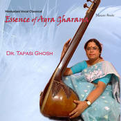 Essence of Agra Gharana Songs