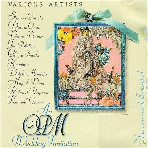 An Opm Wedding Invitation Songs Download An Opm Wedding 