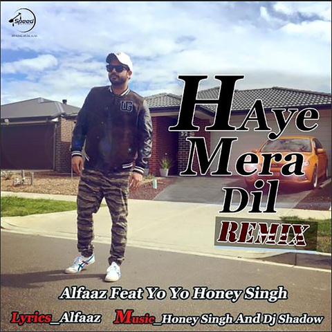 Haye Mera Dil Remix Songs Download: Haye Mera Dil Remix 