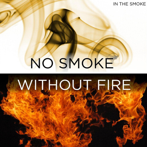 No Smoke Without Fire Songs Download: No Smoke Without Fire MP3 Songs ...