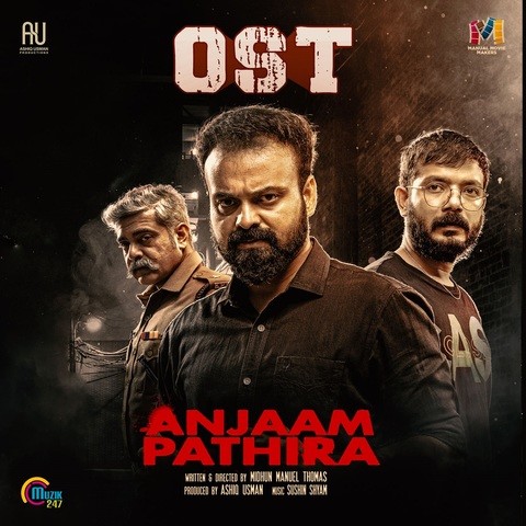 Anjaam Pathiraa OST Songs Download: Anjaam Pathiraa OST MP3 Malayalam Songs  Online Free on Gaana.com