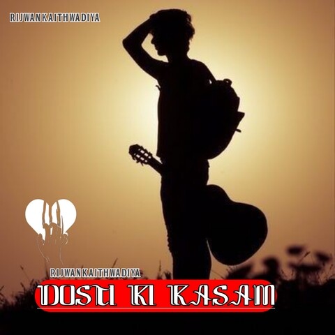 DOSTI KI KASAM Song Download: DOSTI KI KASAM MP3 Song Online Free on DOSTI KI KASAM Song Download: DOSTI KI KASAM MP3 Song Online Free on