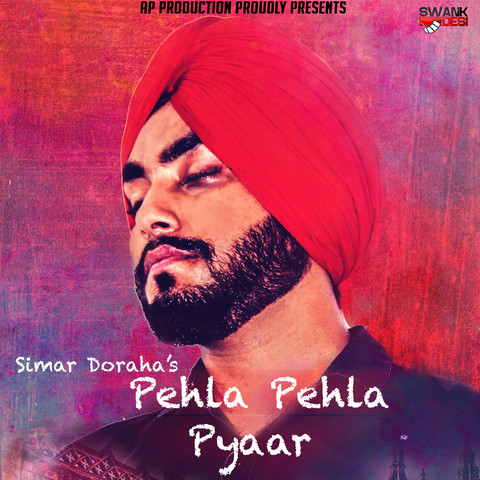 Pehla Pehla Pyar Song Download: Pehla Pehla Pyar MP3 Punjabi Song